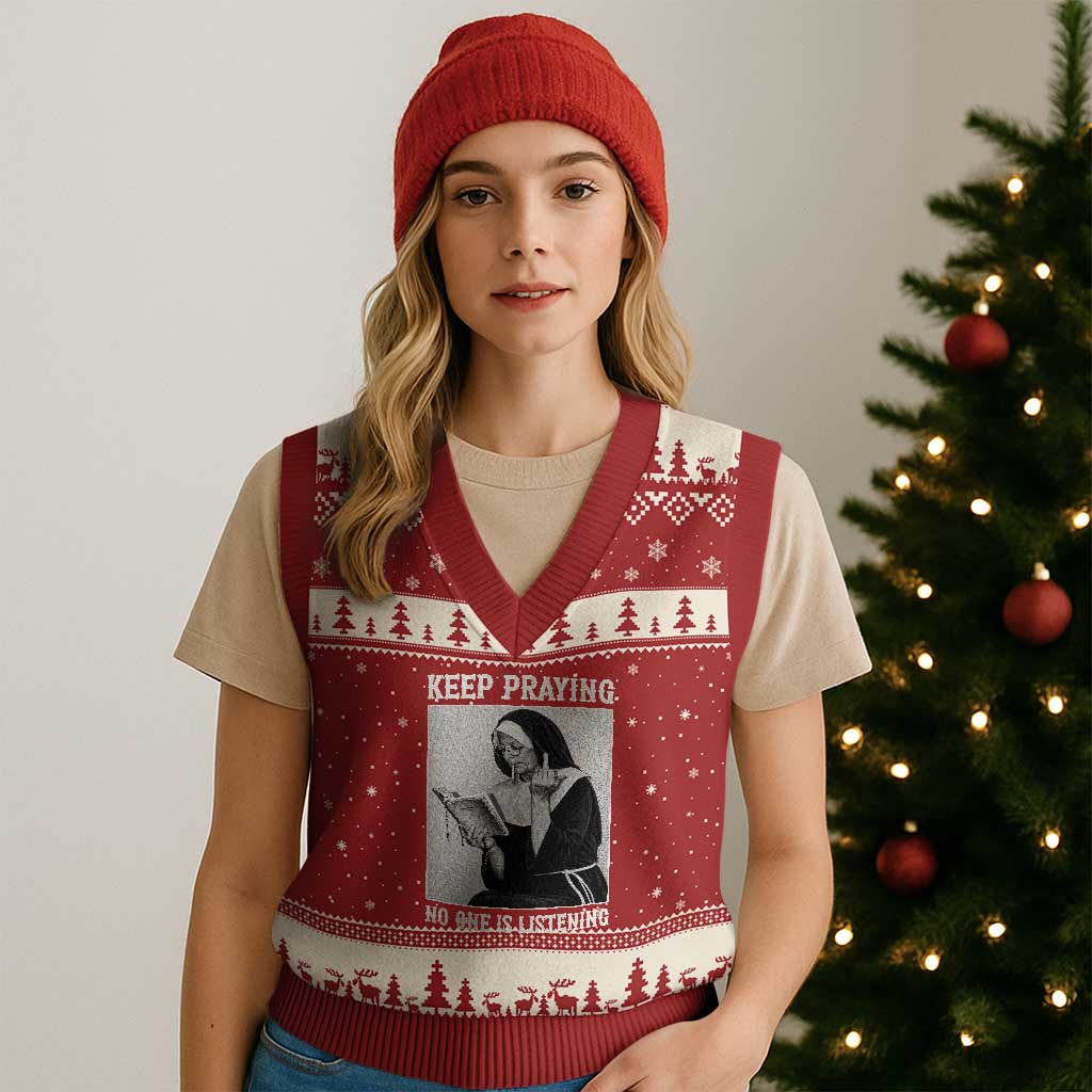 Funny Smoking Nun V-Neck Knit Sweater Vest Keep Praying No One Is Listening