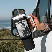 Funny Smoking Nun Tumbler With Handle Keep Praying No One Is Listening