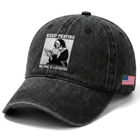 Funny Smoking Nun Washed Cotton Baseball Cap Keep Praying No One Is Listening