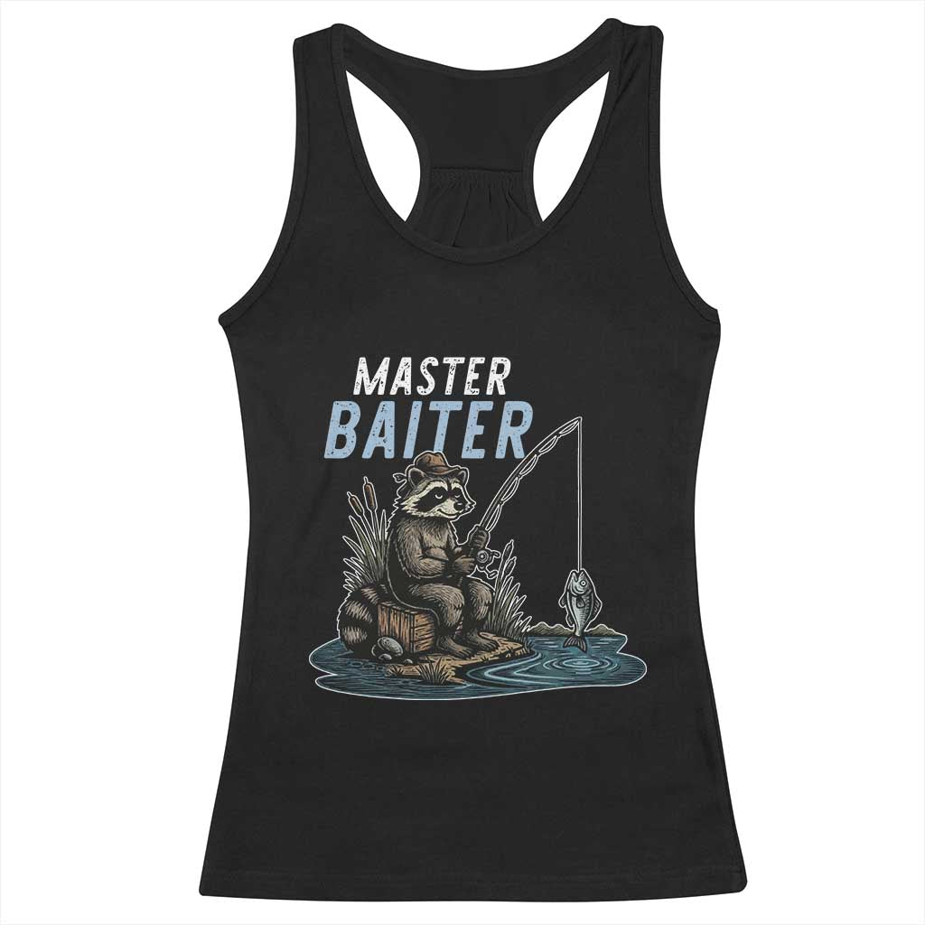 Funny Raccoon Fishing Racerback Tank Top Master Baiter Fisherman