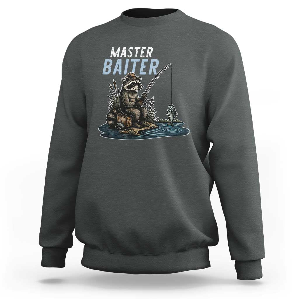 Funny Raccoon Fishing Sweatshirt Master Baiter Fisherman