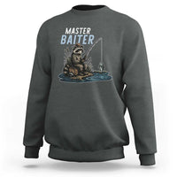 Funny Raccoon Fishing Sweatshirt Master Baiter Fisherman