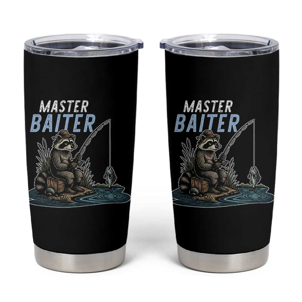 Funny Raccoon Fishing Tumbler Cup Master Baiter Fisherman