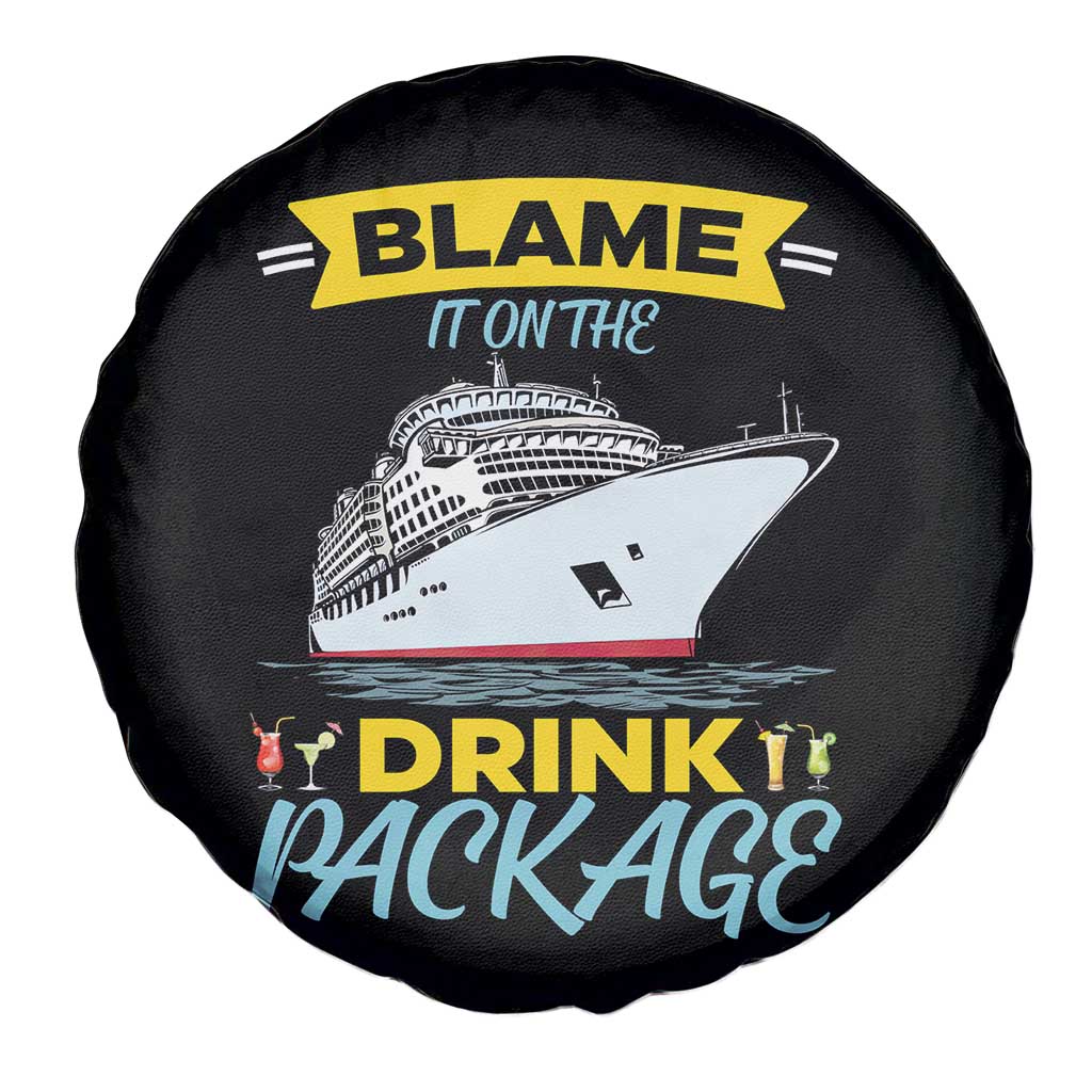 Funny Cruise Vacation Spare Tire Cover Blame It On The Drink Package - Wonder Print Shop