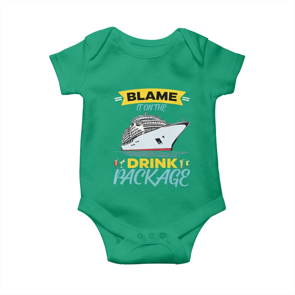 Funny Cruise Vacation Baby Onesie Blame It On The Drink Package - Wonder Print Shop