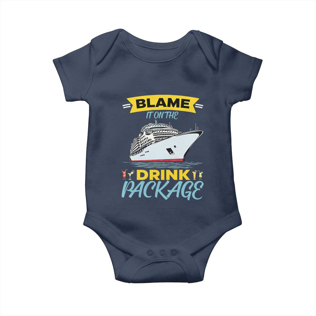 Funny Cruise Vacation Baby Onesie Blame It On The Drink Package - Wonder Print Shop