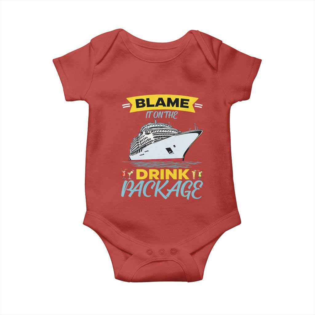 Funny Cruise Vacation Baby Onesie Blame It On The Drink Package - Wonder Print Shop