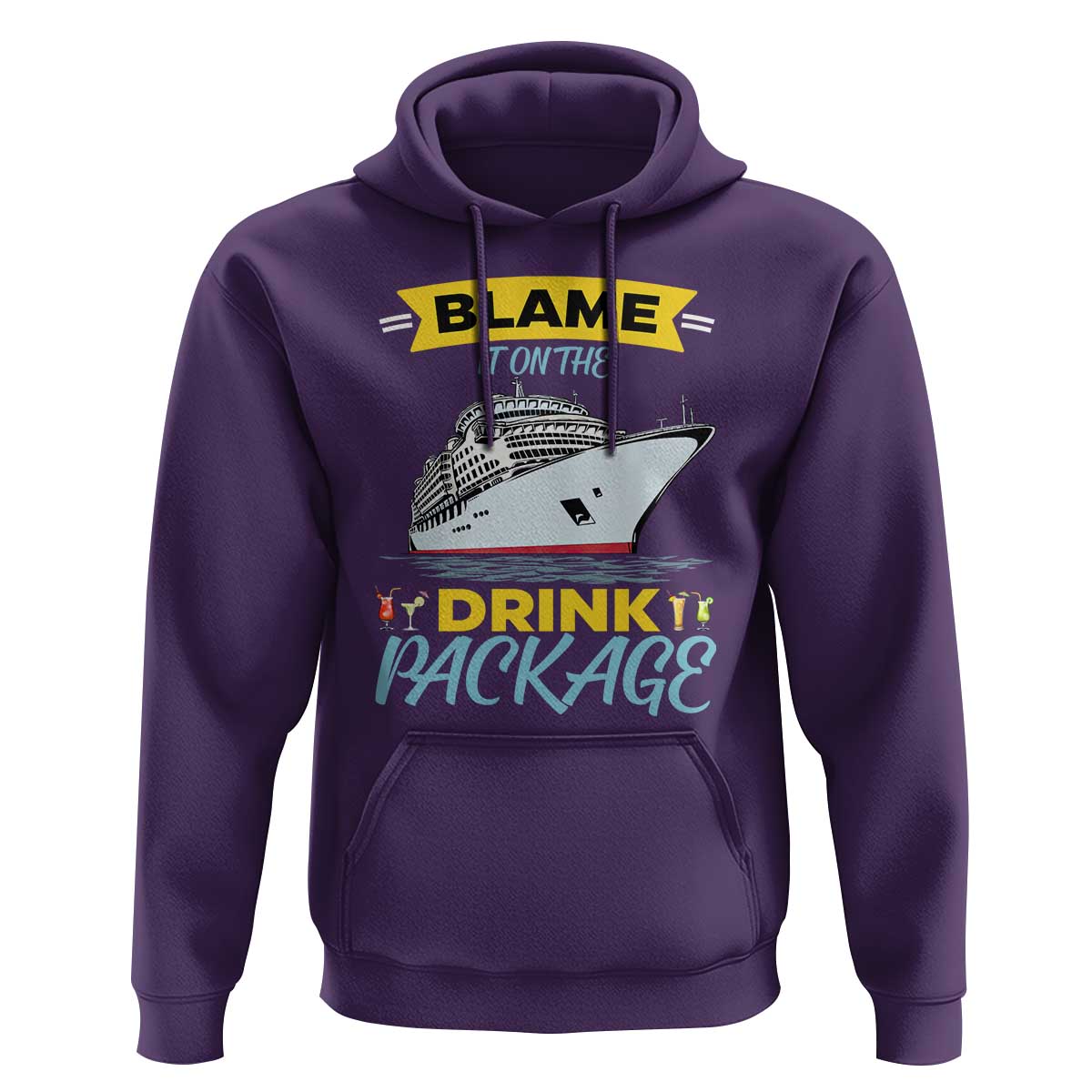 Funny Cruise Vacation Hoodie Blame It On The Drink Package - Wonder Print Shop