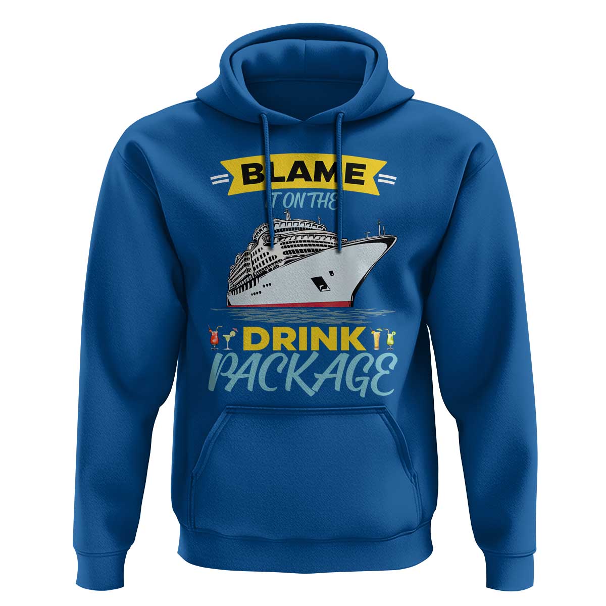 Funny Cruise Vacation Hoodie Blame It On The Drink Package - Wonder Print Shop