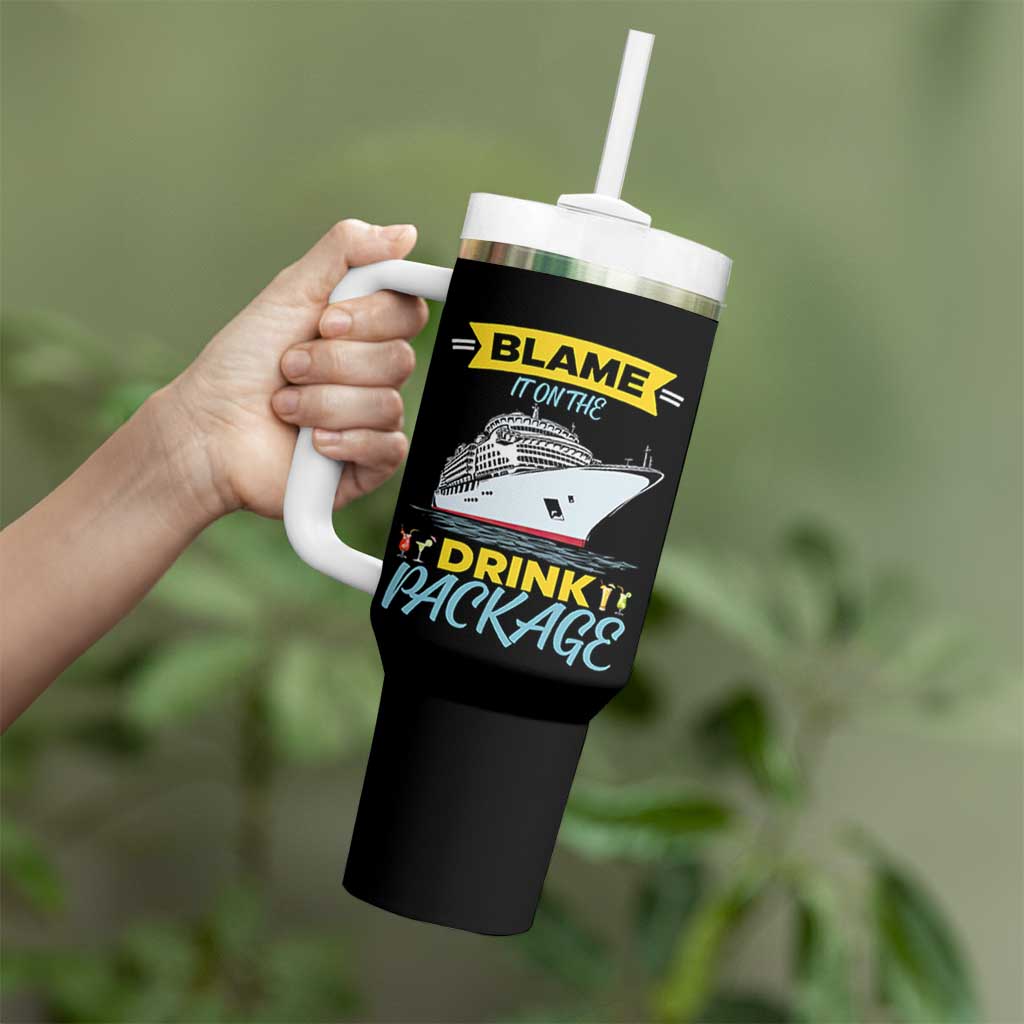 Funny Cruise Vacation Tumbler With Handle Blame It On The Drink Package - Wonder Print Shop