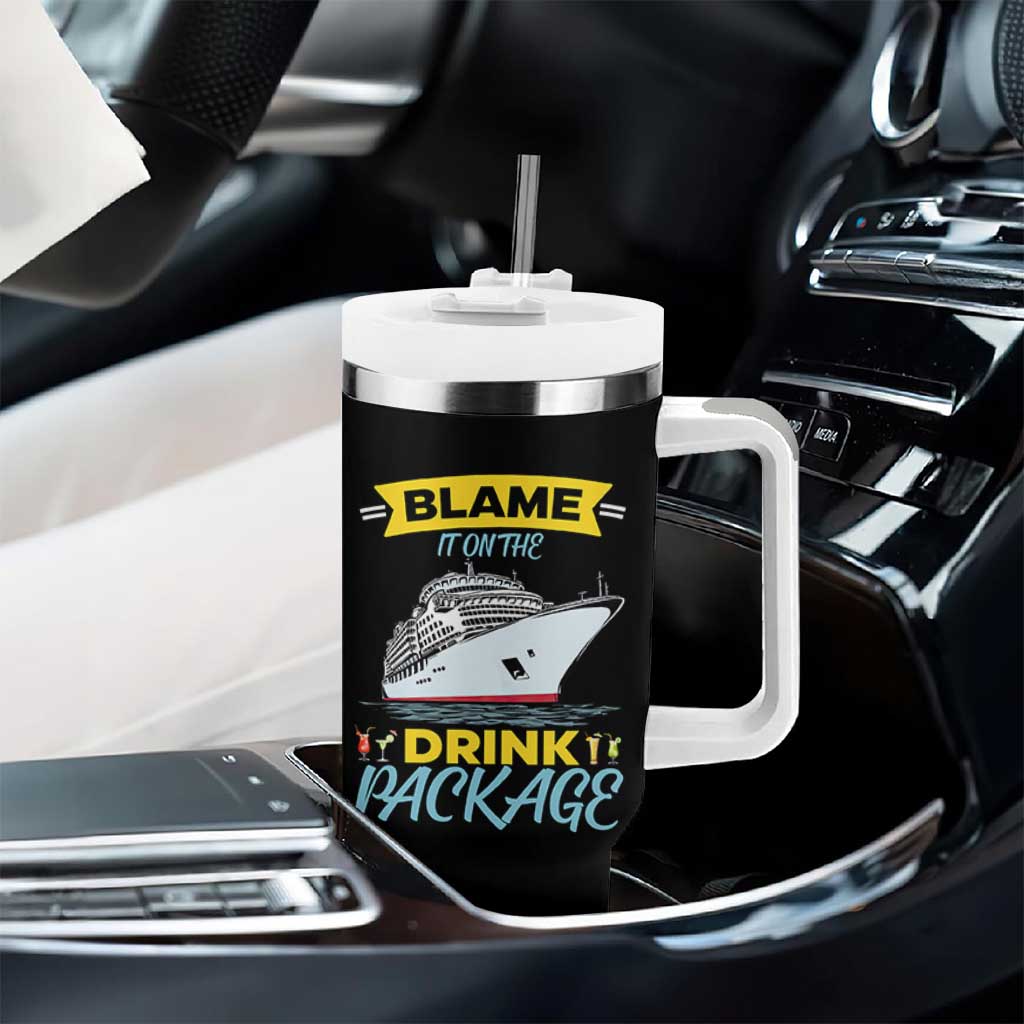 Funny Cruise Vacation Tumbler With Handle Blame It On The Drink Package - Wonder Print Shop