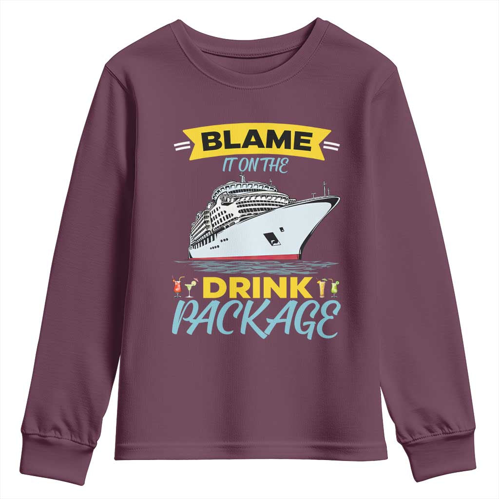 Funny Cruise Vacation Youth Sweatshirt Blame It On The Drink Package - Wonder Print Shop