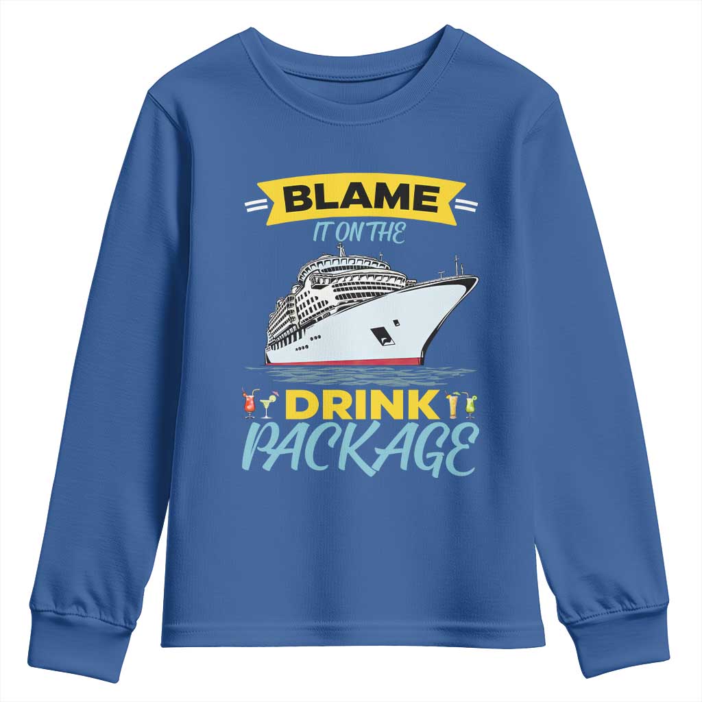 Funny Cruise Vacation Youth Sweatshirt Blame It On The Drink Package - Wonder Print Shop