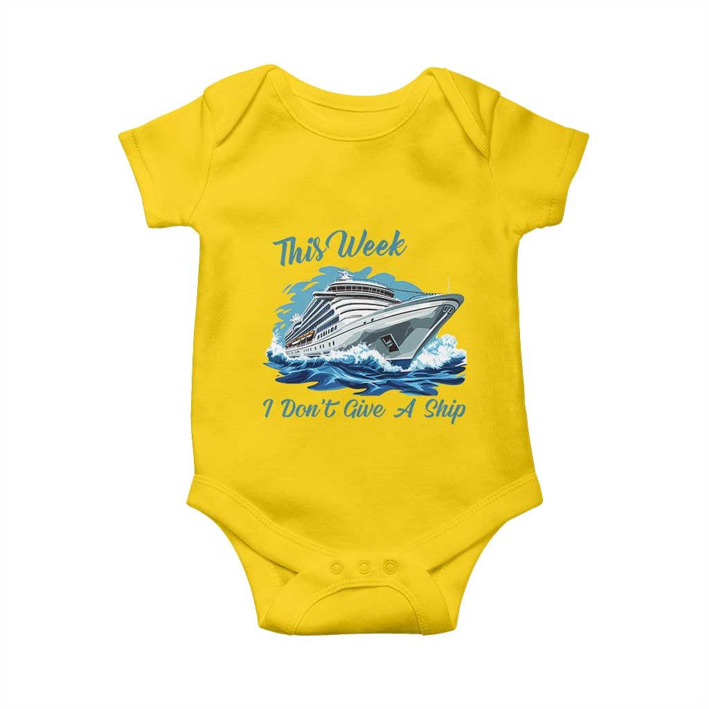 Funny Cruise Vacation Baby Onesie This Week I Do Not Give A Ship - Wonder Print Shop