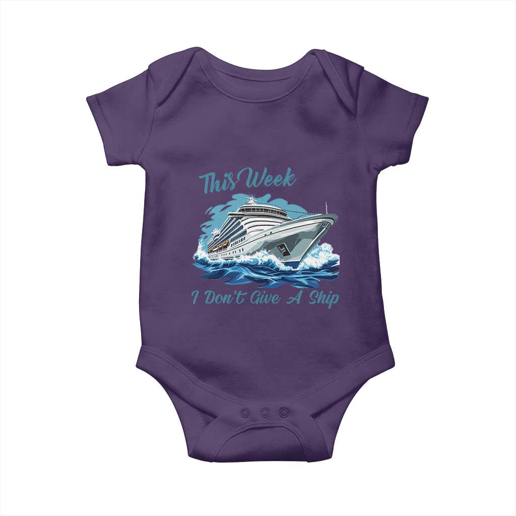 Funny Cruise Vacation Baby Onesie This Week I Do Not Give A Ship - Wonder Print Shop