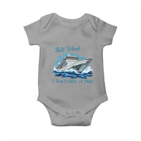 Funny Cruise Vacation Baby Onesie This Week I Do Not Give A Ship - Wonder Print Shop
