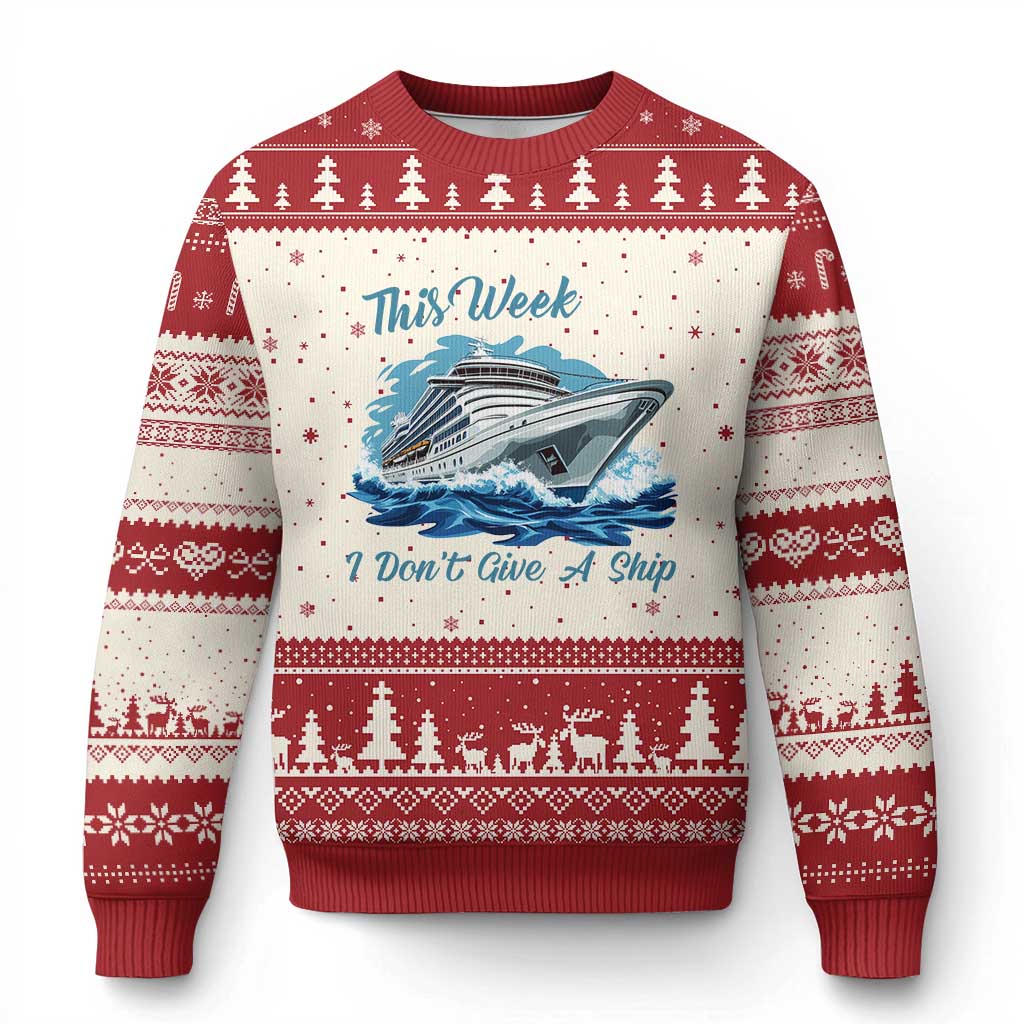 Funny Cruise Vacation Ugly Christmas Sweater This Week I Do Not Give A Ship - Wonder Print Shop