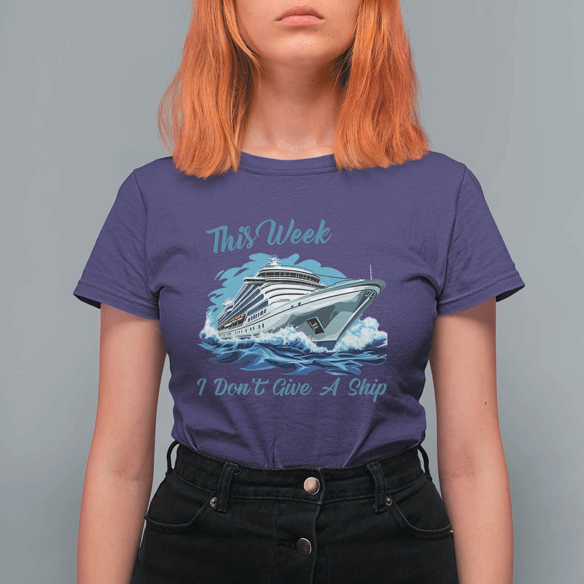 Funny Cruise Vacation T Shirt For Women This Week I Do Not Give A Ship - Wonder Print Shop