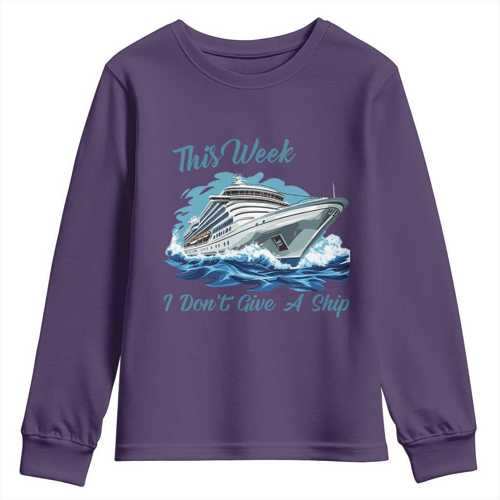 Funny Cruise Vacation Youth Sweatshirt This Week I Do Not Give A Ship - Wonder Print Shop