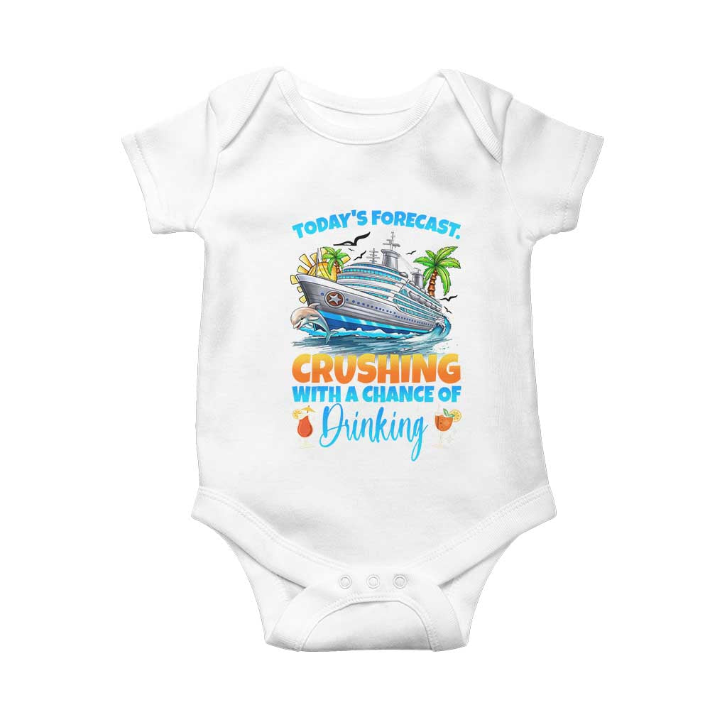 Funny Cruise Vacation Trip Drinking Baby Onesie Today Is Forecast Cruising With A Chance Of Drinking - Wonder Print Shop