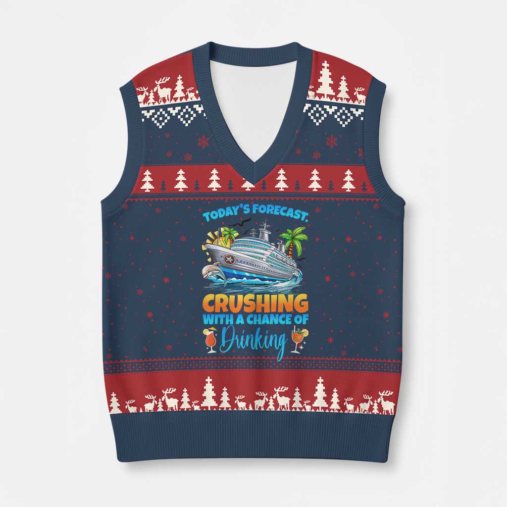 Funny Cruise Vacation Trip Drinking V-Neck Knit Sweater Vest Today Is Forecast Cruising With A Chance Of Drinking - Wonder Print Shop