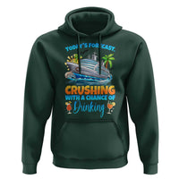 Funny Cruise Vacation Trip Drinking Hoodie Today Is Forecast Cruising With A Chance Of Drinking - Wonder Print Shop