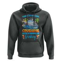 Funny Cruise Vacation Trip Drinking Hoodie Today Is Forecast Cruising With A Chance Of Drinking - Wonder Print Shop