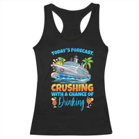 Funny Cruise Vacation Trip Drinking Racerback Tank Top Today Is Forecast Cruising With A Chance Of Drinking - Wonder Print Shop