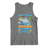 Funny Cruise Vacation Trip Drinking Tank Top Today Is Forecast Cruising With A Chance Of Drinking - Wonder Print Shop