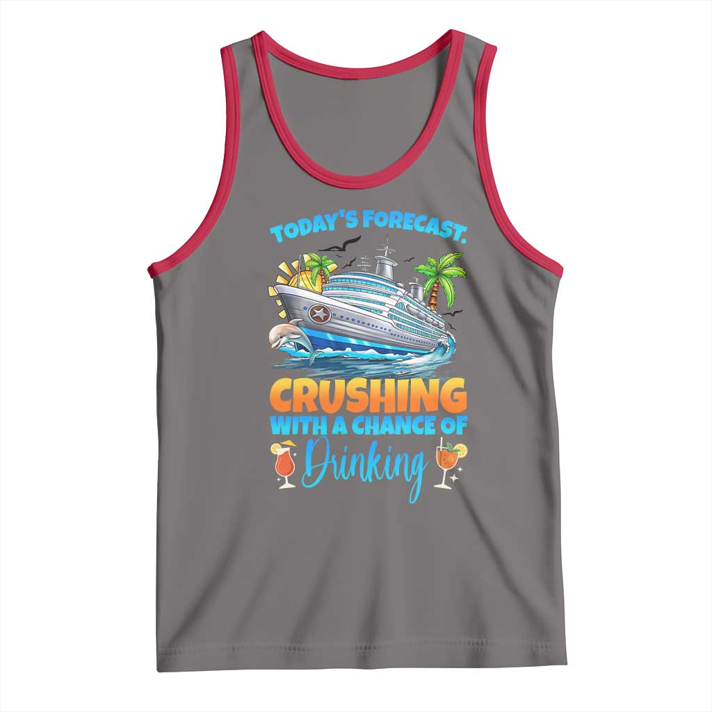 Funny Cruise Vacation Trip Drinking Tank Top Today Is Forecast Cruising With A Chance Of Drinking - Wonder Print Shop