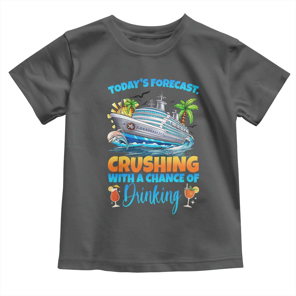 Funny Cruise Vacation Trip Drinking Toddler T Shirt Today Is Forecast Cruising With A Chance Of Drinking - Wonder Print Shop