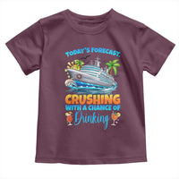 Funny Cruise Vacation Trip Drinking Toddler T Shirt Today Is Forecast Cruising With A Chance Of Drinking - Wonder Print Shop