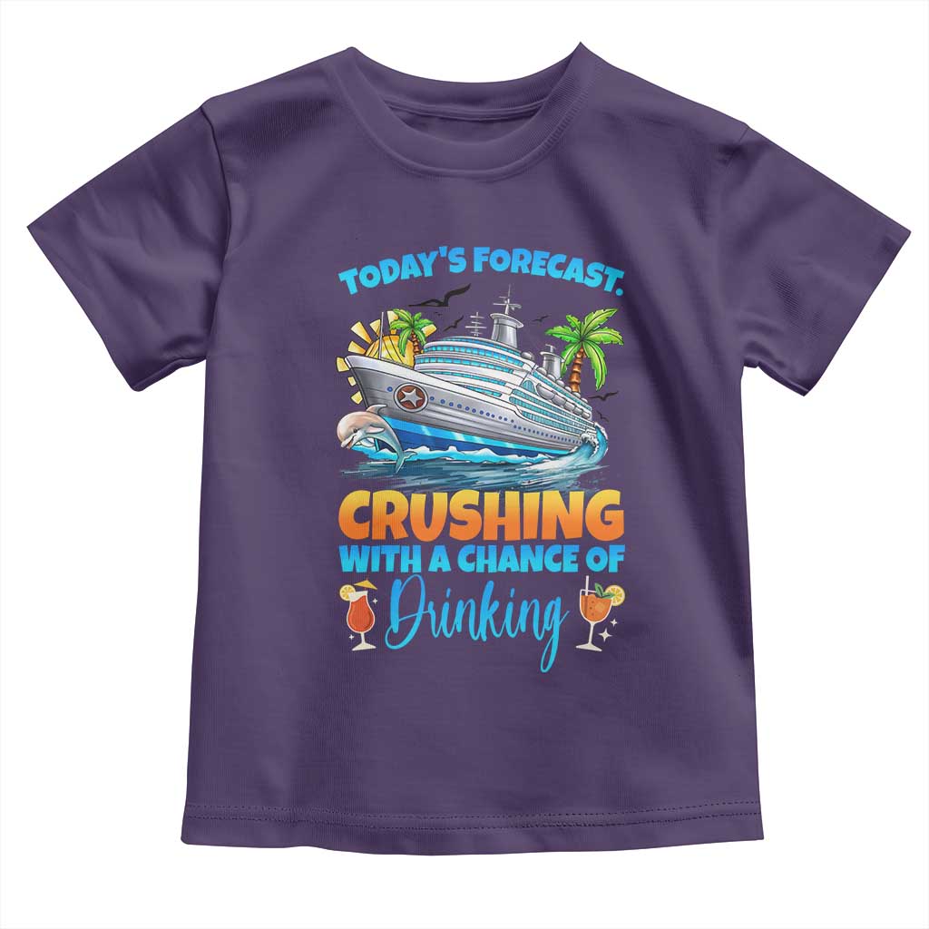Funny Cruise Vacation Trip Drinking Toddler T Shirt Today Is Forecast Cruising With A Chance Of Drinking - Wonder Print Shop