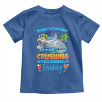 Funny Cruise Vacation Trip Drinking Toddler T Shirt Today Is Forecast Cruising With A Chance Of Drinking - Wonder Print Shop