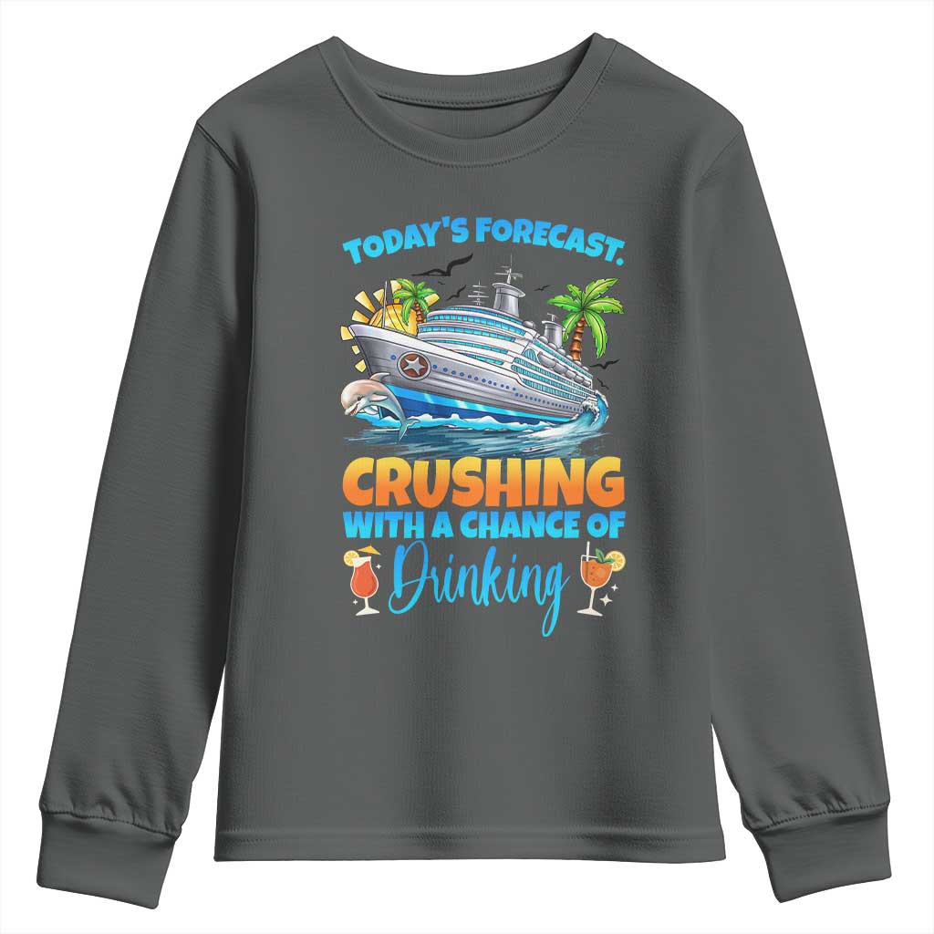 Funny Cruise Vacation Trip Drinking Youth Sweatshirt Today Is Forecast Cruising With A Chance Of Drinking - Wonder Print Shop