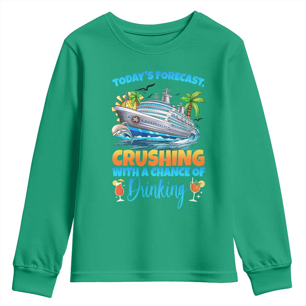 Funny Cruise Vacation Trip Drinking Youth Sweatshirt Today Is Forecast Cruising With A Chance Of Drinking - Wonder Print Shop