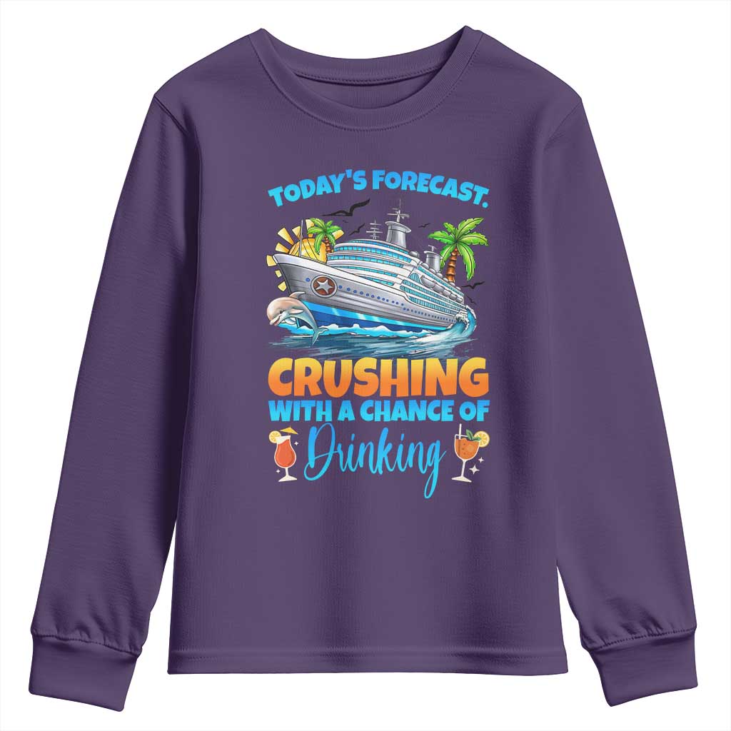 Funny Cruise Vacation Trip Drinking Youth Sweatshirt Today Is Forecast Cruising With A Chance Of Drinking - Wonder Print Shop
