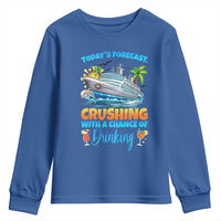 Funny Cruise Vacation Trip Drinking Youth Sweatshirt Today Is Forecast Cruising With A Chance Of Drinking - Wonder Print Shop