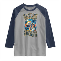 Funny Cruise Raglan Shirt It Is Not Easy Being My Wife's Cruise Candy - Wonder Print Shop