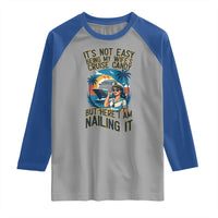 Funny Cruise Raglan Shirt It Is Not Easy Being My Wife's Cruise Candy - Wonder Print Shop