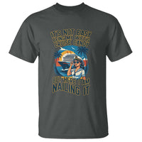 Funny Cruise T Shirt It Is Not Easy Being My Wife's Cruise Candy - Wonder Print Shop