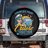 Couples That Cruise Together Stay Together Spare Tire Cover Funny Cruising Couples - Wonder Print Shop