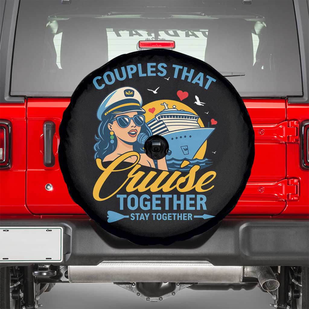 Couples That Cruise Together Stay Together Spare Tire Cover Funny Cruising Couples - Wonder Print Shop