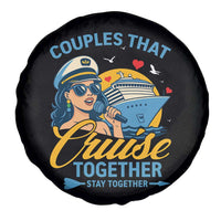 Couples That Cruise Together Stay Together Spare Tire Cover Funny Cruising Couples - Wonder Print Shop