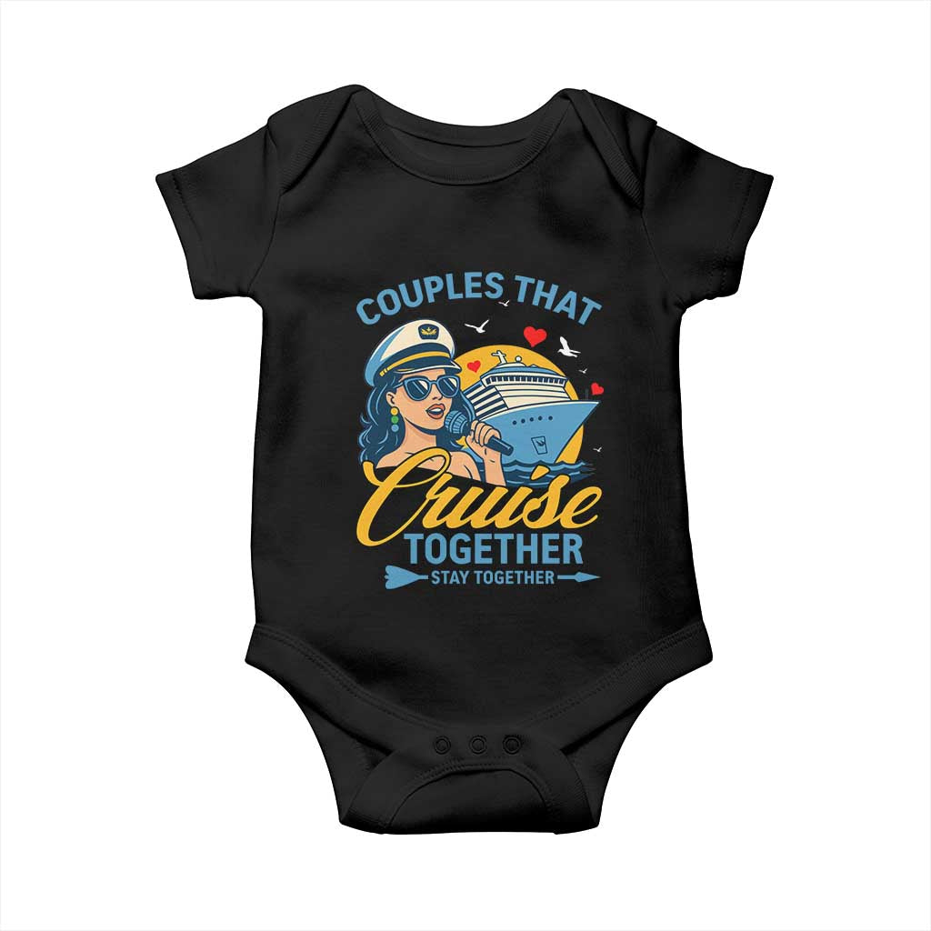 Couples That Cruise Together Stay Together Baby Onesie Funny Cruising Couples - Wonder Print Shop