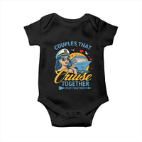 Couples That Cruise Together Stay Together Baby Onesie Funny Cruising Couples - Wonder Print Shop