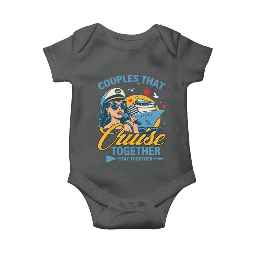 Couples That Cruise Together Stay Together Baby Onesie Funny Cruising Couples - Wonder Print Shop