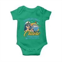 Couples That Cruise Together Stay Together Baby Onesie Funny Cruising Couples - Wonder Print Shop