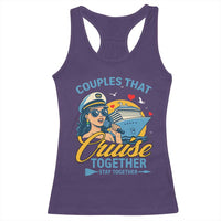 Couples That Cruise Together Stay Together Racerback Tank Top Funny Cruising Couples - Wonder Print Shop