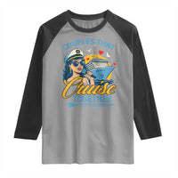 Couples That Cruise Together Stay Together Raglan Shirt Funny Cruising Couples - Wonder Print Shop